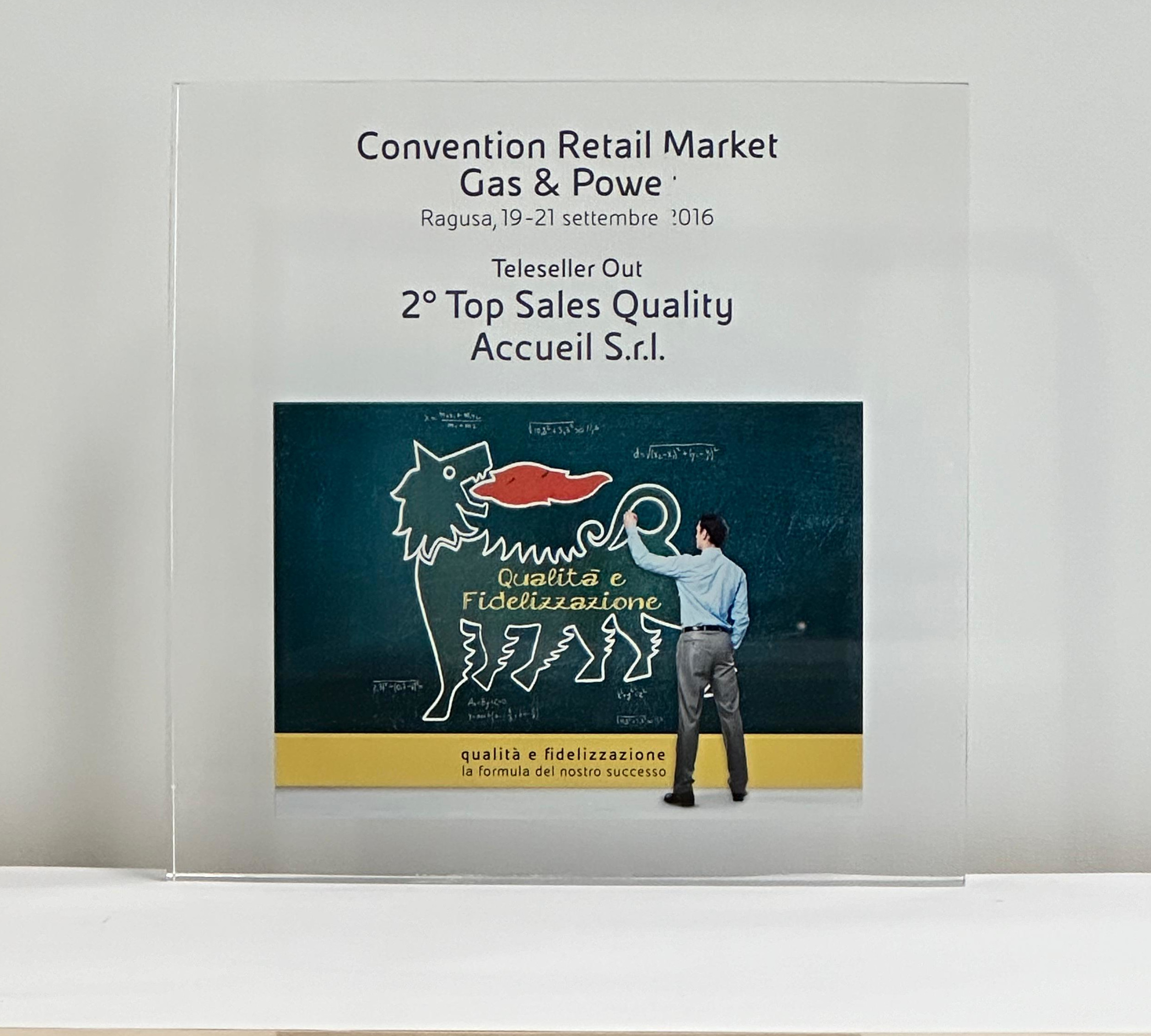 2° TOP SALES QUALITY - 2016 Accueil vince il premio 2° top sales quality