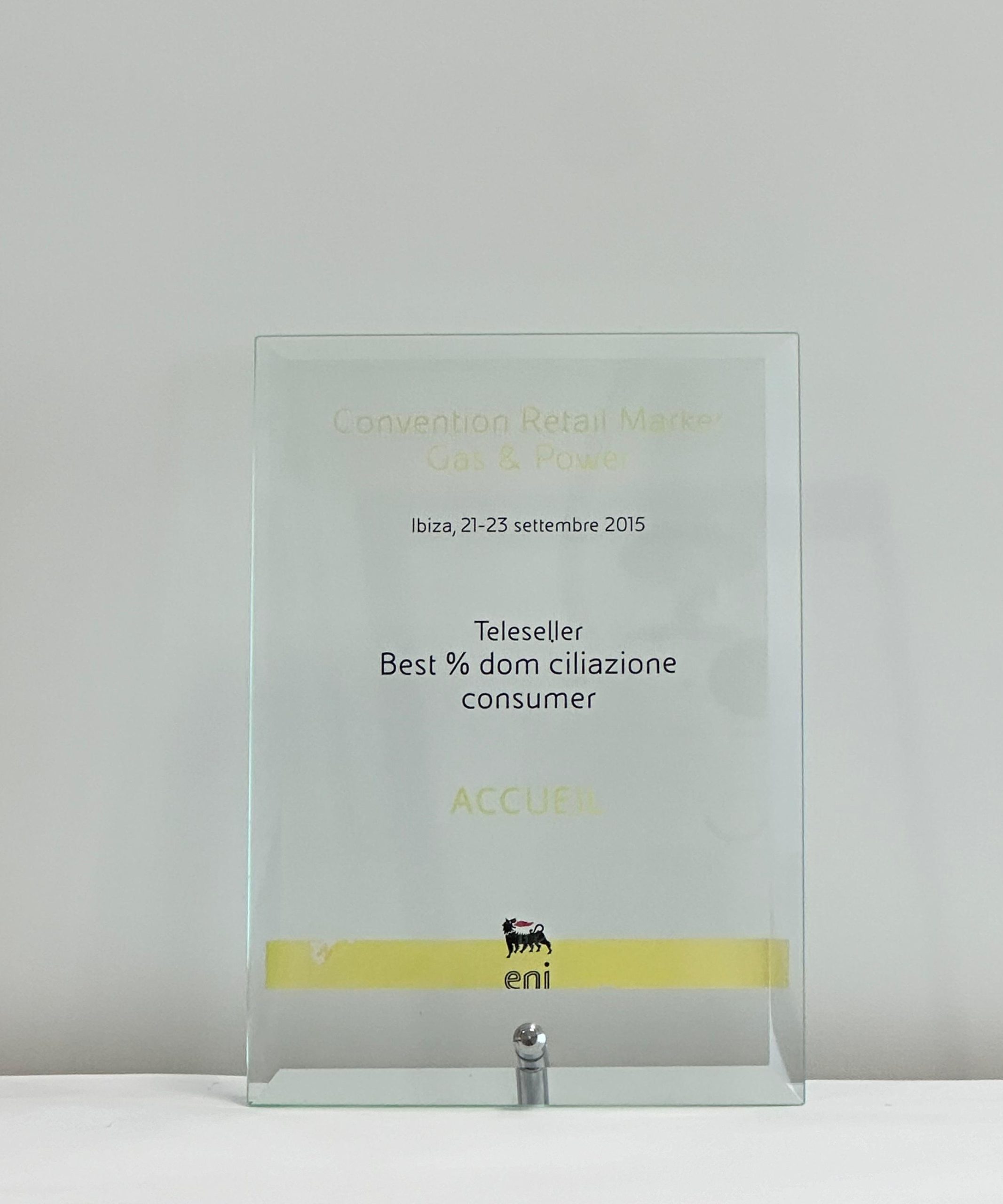Teleseller best domiciliazione consumer - 2015 Accueil vince il premio Teleseller best domiciliazione consumer